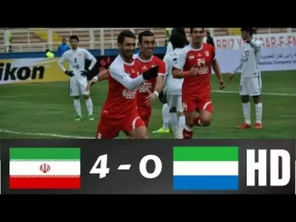 Video: Iran - Sierra Leone 4:0 | All Goals & Highlights | 17.3.2018